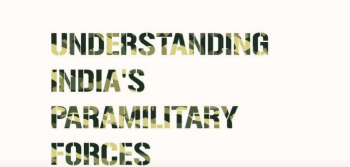 understanding indias paramilitary forces factly.in