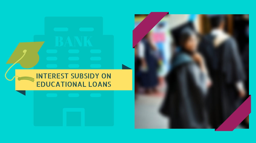 Interest Subsidy on Educational Loans-factly