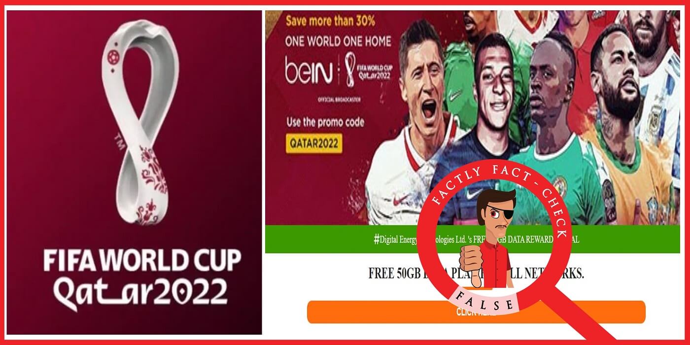 These websites offering 50 GB free data plans amid the FIFA World Cup 2022 are fraudulent