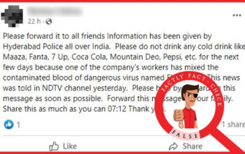 Fake Alert Message alleging contamination of cool drinks with Ebola virus is falsely attributed to Hyderabad police