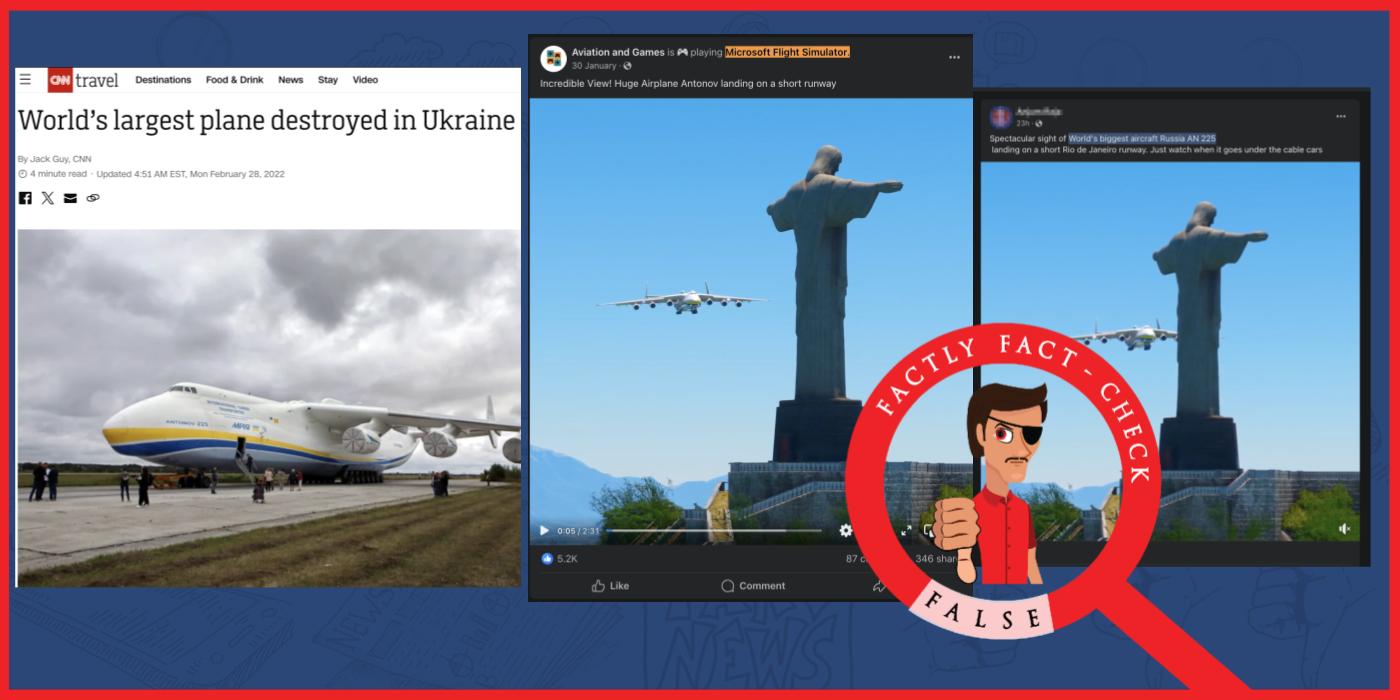 A 3D animated gaming video falsely shared as real visuals of Antonov An-225  Mriya landing at a runway in Rio De Janeiro - FACTLY