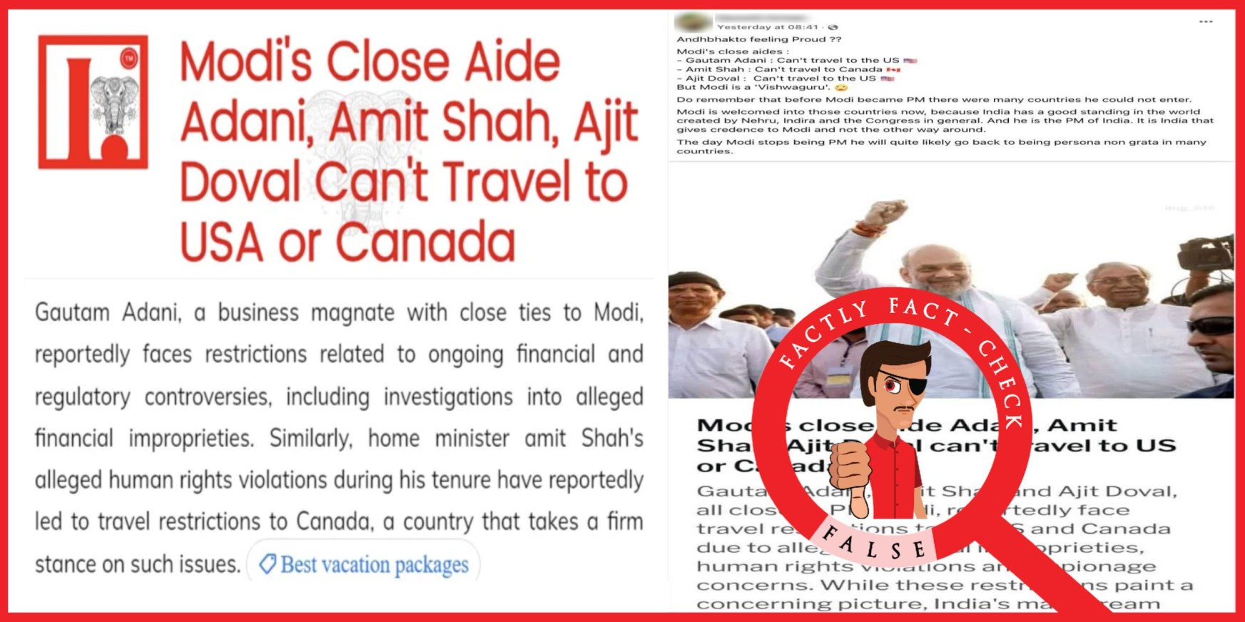 There is no evidence supporting claims of Travel restrictions against Amit Shah and Ajit Doval by the U.S. and Canada – FACTLY