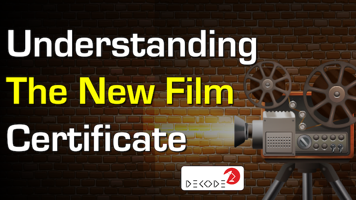 [Video] Understanding the New Film Certificate - FACTLY